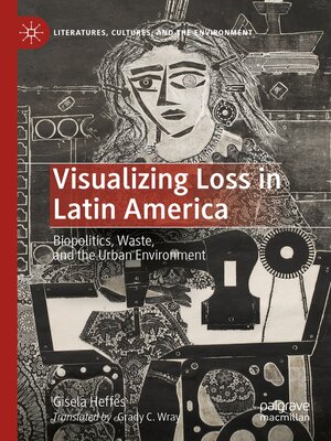 cover image of Visualizing Loss in Latin America